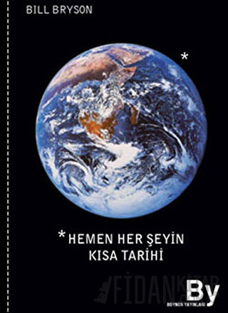 Hemen Her Şeyin Kısa Tarihi Bill Bryson