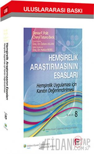 Hemşirelik Araştırmasının Esasları Hatice Bebiş