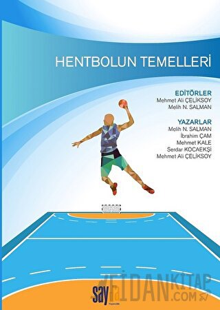 Hentbolun Temelleri İbrahim Çam