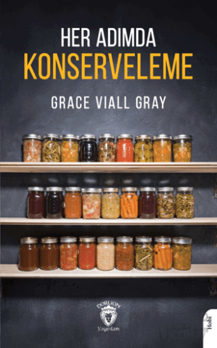 Her Adımda Konserveleme Grace Viall Gray