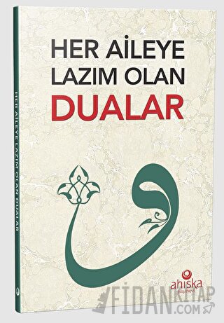 Her Aileye Lazım Olan Dualar Kolektif