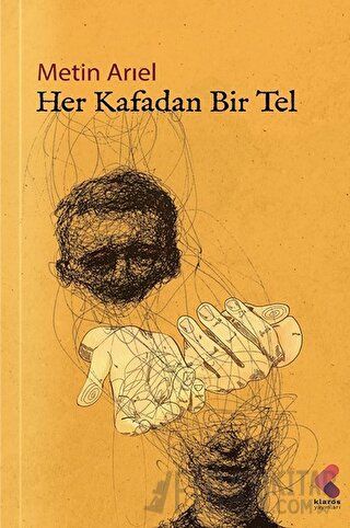 Her Kafadan Bir Tel Metin Arıel