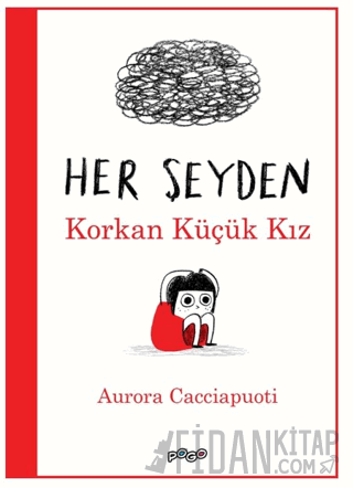 Her Şeyden Korkan Küçük Kız Aurora Cacciapuoti