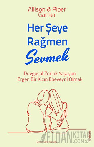 Her Şeye Rağmen Sevmek Allison Garner