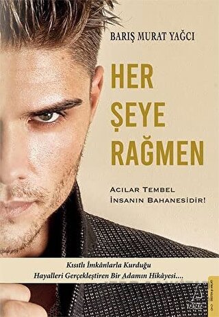 Her Şeye Rağmen Barış Murat Yağcı