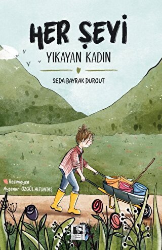 Her Şeyi Yıkayan Kadın Seda Bayrak Durgut