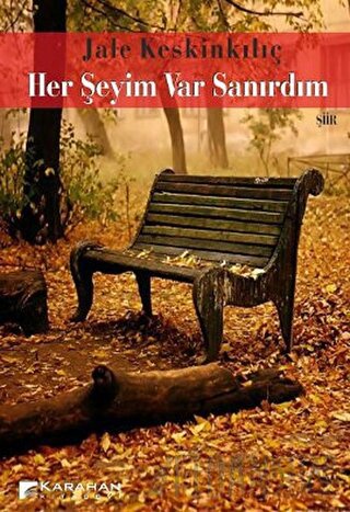 Her Şeyim Var Sanırdım Jale Keskinkılıç