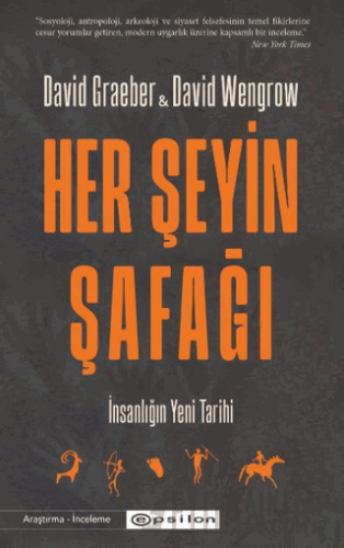 Her Şeyin Şafağı David Graeber