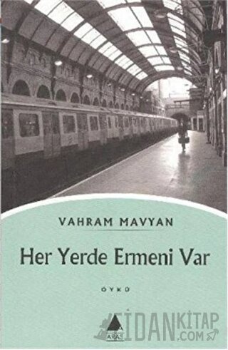 Her Yerde Ermeni Var Vahram Mavyan