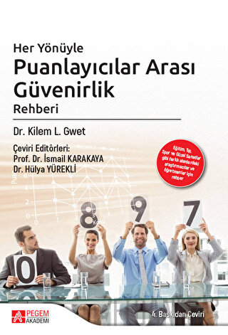 Her Yönüyle Puanlayıcılar Arası Güvenirlik Kilem L. Gwet