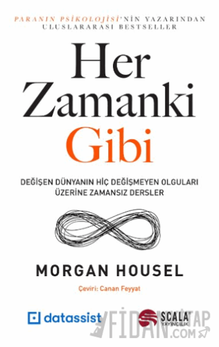 Her Zamanki Gibi Morgan Housel