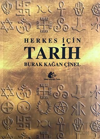 Herkes İçin Tarih Burak Kağan Çinel