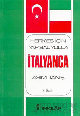 Herkes İçin Yapısal Yolla İtalyanca Asım Tanış