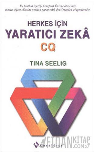 Herkes İçin Yaratıcı Zeka CQ Tina Seelig