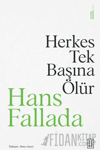 Herkes Tek Başına Ölür Hans Fallada