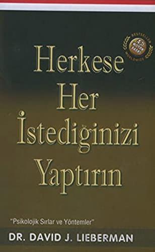 Herkese Her İstediğinizi Yaptırın David J. Lieberman