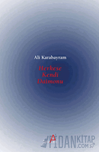 Herkese Kendi Daimonu Ali Karabayram