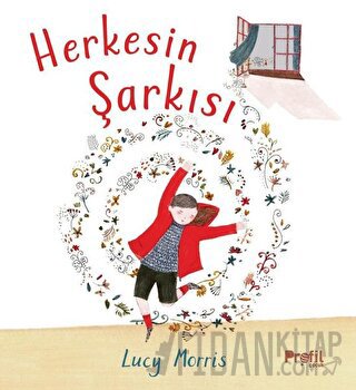 Herkesin Şarkısı (Ciltli) Lucy Morris