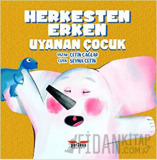 Herkesten Erken Uyanan Çocuk Çetin Çağlar