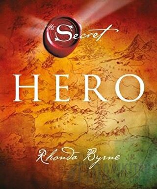 Hero - The Secret (Ciltli) Rhonda Byrne