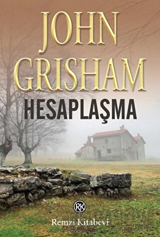 Hesaplaşma John Grisham