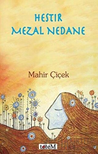 Hestır Mezal Nedane Mahir Çiçek