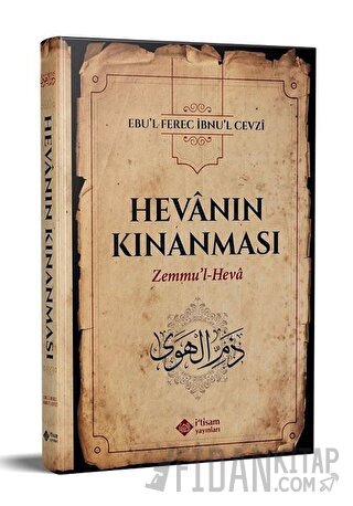 Hevanın Kınanması (Ciltli) İbn Cevzi