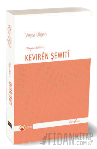 Hêviyên Bakur – 1 - Kevirên Şewitî Veysi Ulgen