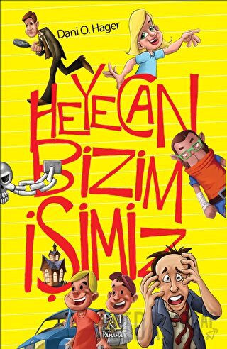 Heyecan Bizim İşimiz Dani O. Hager