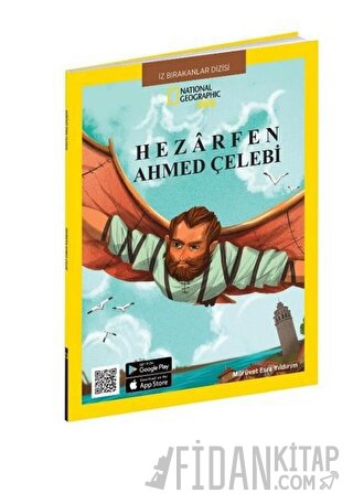 Hezarfen Ahmed Çelebi - National Geographic Kids Mürüvet Esra Yıldırım