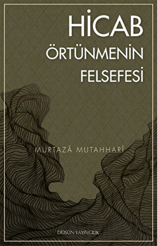 Hicab / Örtünmenin Felsefesi Murtaza Mutahhari