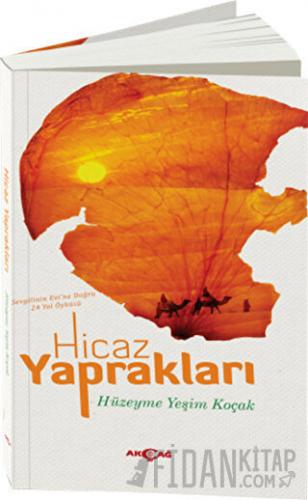 Hicaz Yaprakları Hüzeyme Yeşim Koçak