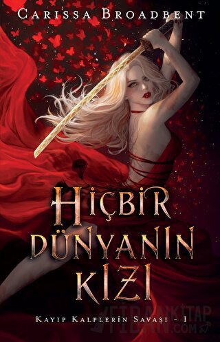 Hiçbir Dünyanın Kızı Carissa Broadbent