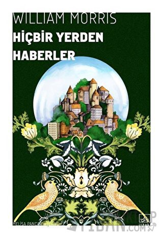 Hiçbir Yerden Haberler William Morris