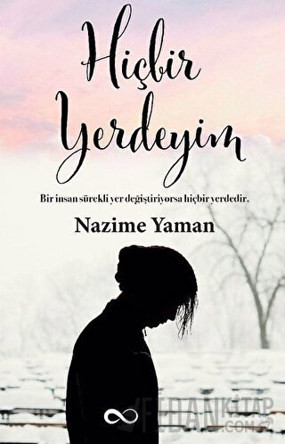 Hiçbir Yerdeyim Nazime Yaman