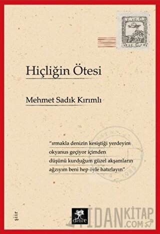 Hiçliğin Ötesi Mehmet Sadık Kırımlı