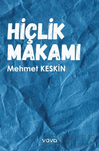 Hiçlik Makamı Mehmet Keskin