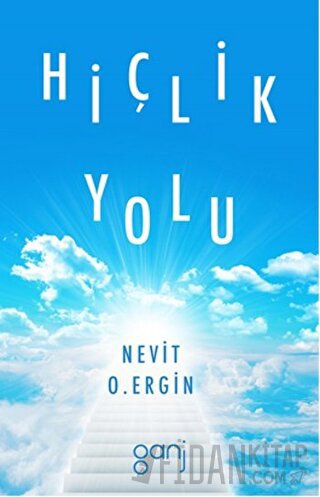 Hiçlik Yolu Nevit O. Ergin