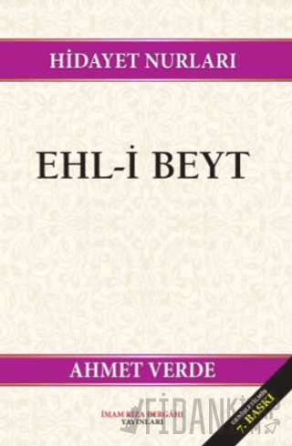 Hidayet Nurları Ehl-i Beyt Ahmet Verde