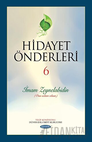 Hidayet Önderleri 6 - İmam Zeynelabidin (Ciltli) Kolektif