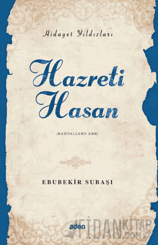 Hidayet Yıldızları - Hazreti Hasan Ebubekir Subaşı