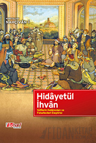 Hidayetül İhvan (Ciltli) Ni'metullah Nahçıvani