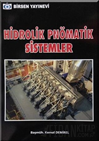 Hidrolik Pnömatik Sistemler Kemal Demirel