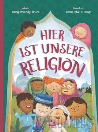 Hier Ist Unsere Religion (Ciltli) Jenny Molendyk Divleli