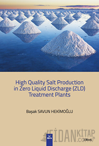 High Quality Salt Production in Zero Liquid Discharge (ZLD) Treatment 