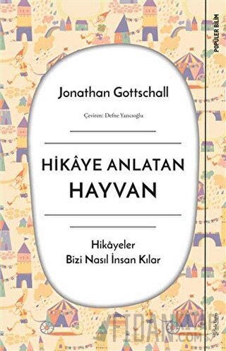 Hikaye Anlatan Hayvan Jonathan Gottschall