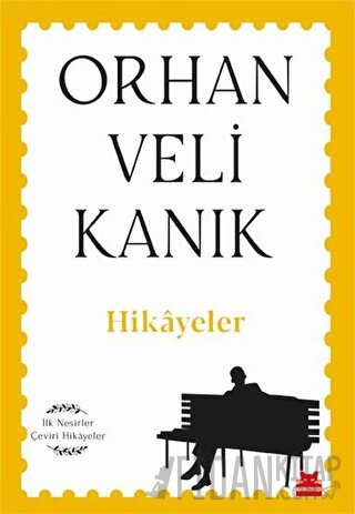 Hikayeler Orhan Veli Kanık