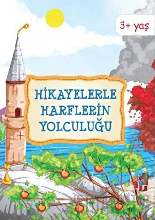 Hikayelerle Harflerin Yolculuğu Şeyma Çelik