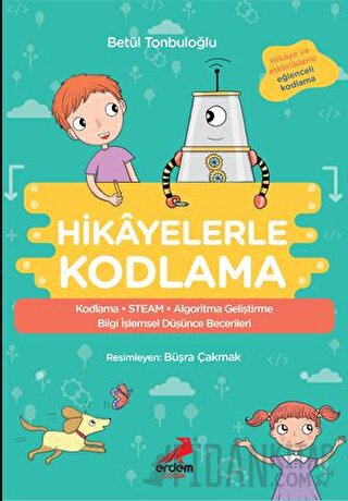 Hikayelerle Kodlama Betül Tonbuloğlu