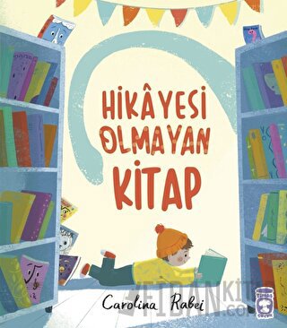 Hikayesi Olmayan Kitap Carolina Rabei